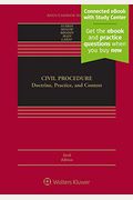 Civil Procedure: Doctrine, Practice, And Context