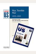 War, Terrible War Elementary Grades Teaching Guide, A History Of Us