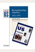 Reconstructing America Elementary Grades Teaching Guide, A History Of Us