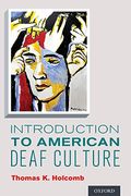 Introduction To American Deaf Culture