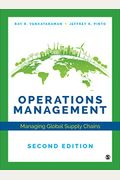 Operations Management: Managing Global Supply Chains