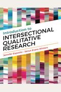 Introduction To Intersectional Qualitative Research