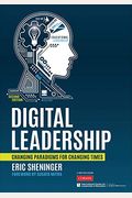 Digital Leadership: Changing Paradigms for Changing Times