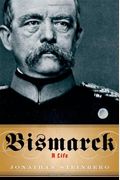 Bismarck: A Life