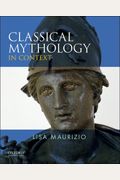 Classical Mythology In Context