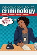 Introduction To Criminology: Why Do They Do It?