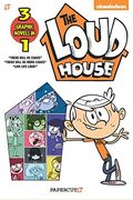 The Loud House 3-In-1: There Will Be Chaos, There Will Be More Chaos, and Live Life Loud!