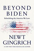 Beyond Biden: Rebuilding The America We Love