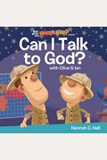 Can I Talk To God?