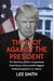 The Plot Against The President: The True Story Of How Congressman Devin Nunes Uncovered The Biggest Political Scandal In U.s. History