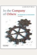 In The Company Of Others: An Introduction To Communication