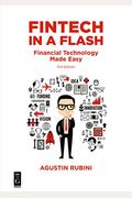 Fintech In A Flash: Financial Technology Made Easy