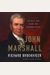 John Marshall: The Man Who Made The Supreme Court