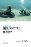 From Herodotus To H-Net: The Story Of Historiography