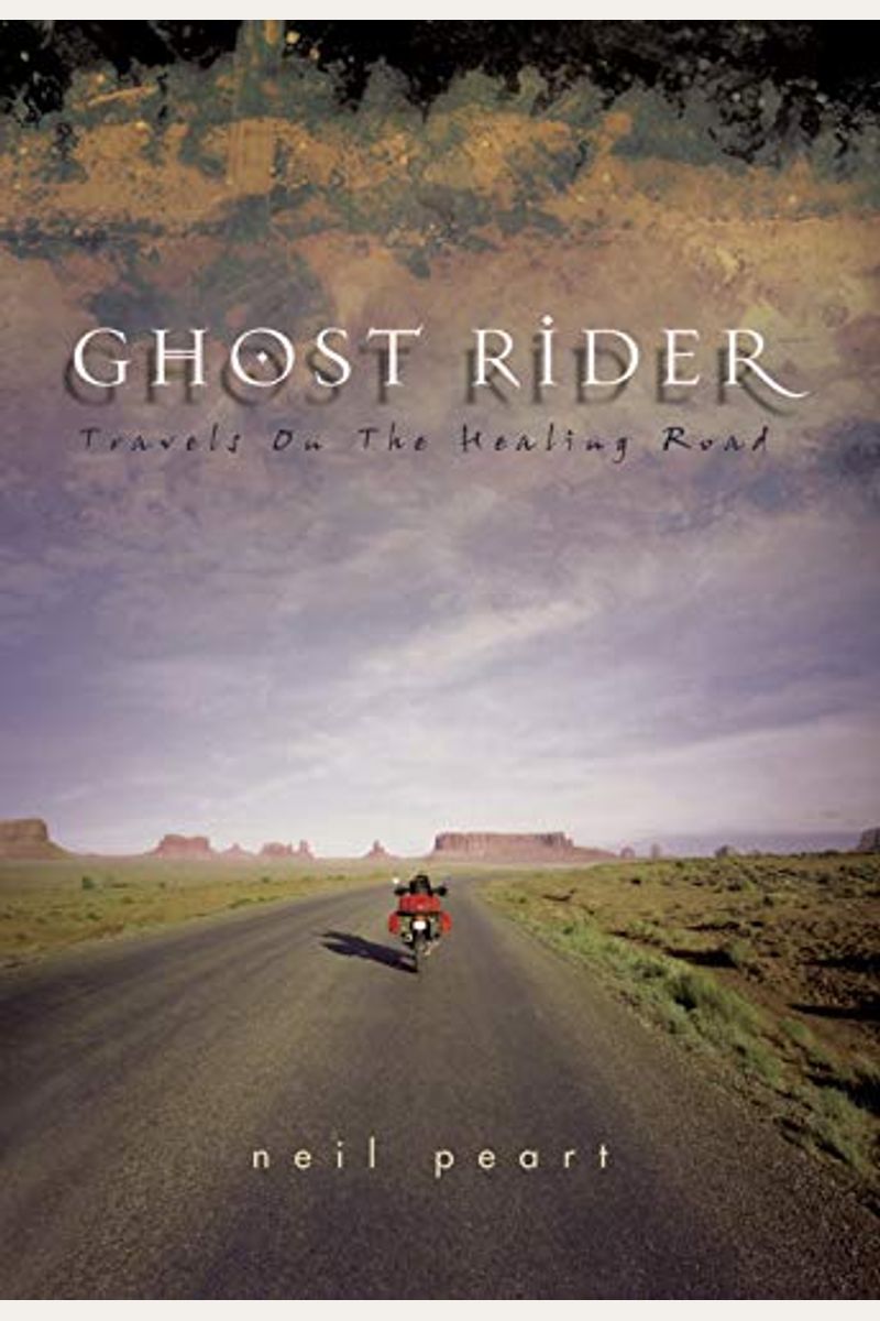 Ghost Rider: Travels On The Healing Road