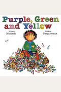 Purple, Green and Yellow (Munsch for Kids)