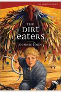 The Dirt Eaters (The Longlight Legacy)