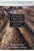 Geology Of British Columbia: A Journey Through Time