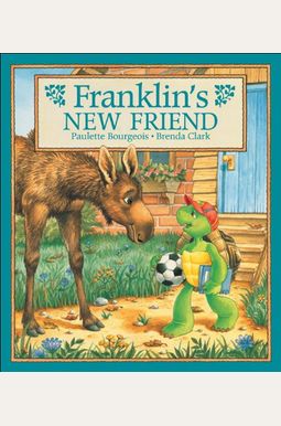Franklin's New Friend Franklin's New Friend