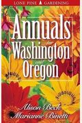 Annuals for Washington and Oregon