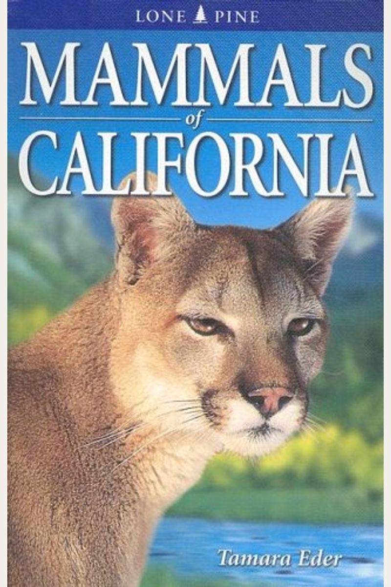 Buy Mammals Of California Book By: Afanasev An