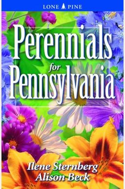 Perennials For Pennsylvania Perennials For Pennsylvania
