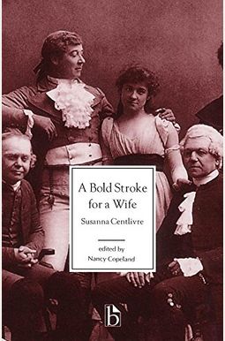 A Bold Stroke For A Wife A Bold Stroke For A Wife