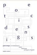 Poetic Designs: An Introduction To Meters, Verse Forms, And Figures Of Speech