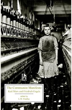 The Communist Manifesto The Communist Manifesto