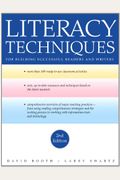 Literacy Techniques: For Building Successful Readers And Writers
