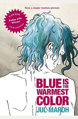Blue Is The Warmest Color Blue Is The Warmest Color