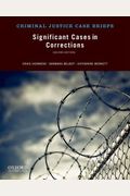 Significant Cases in Corrections