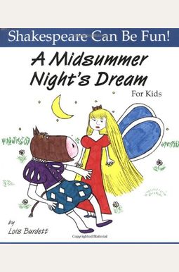 Midsummer Night's Dream For Kids Midsummer Night's Dream For Kids
