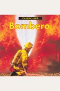 Quiero Ser Bombero = I Want To Be A Firefighter