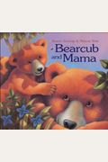 Bearcub And Mama