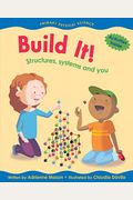 Build It!: Structures, Systems And You