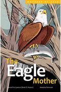 The Eagle Mother: Volume 3