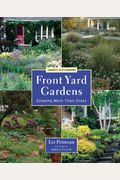 Front Yard Gardens: Growing More Than Grass