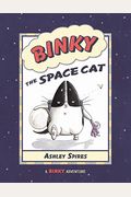 Binky The Space Cat (A Binky Adventure)