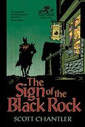 The Sign Of The Black Rock (Three Thieves)