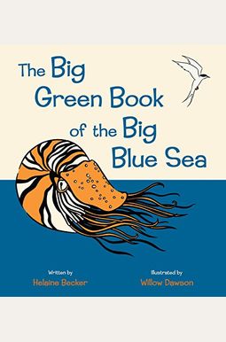 The Big Green Book of the Big Blue Sea The Big Green Book of the Big Blue Sea