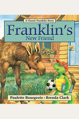 Franklin's New Friend Franklin's New Friend