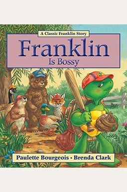 Franklin Is Bossy Franklin Is Bossy