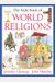The Kids Book Of World Religions