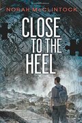 Close To The Heel (Seven (The Series))