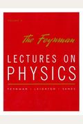 The Feynman Lectures On Physics: Mainly Electromagnetism And Matter ,Volume 2