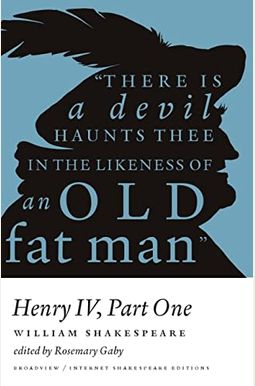 Henry Iv, Part I Henry Iv, Part I