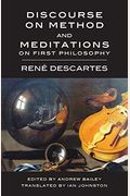 Discourse On Method And Meditations On First Philosophy