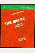 The Ibm Personal Computer From The Inside Out