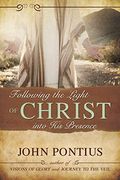 Following The Light Of Christ Into His Presence